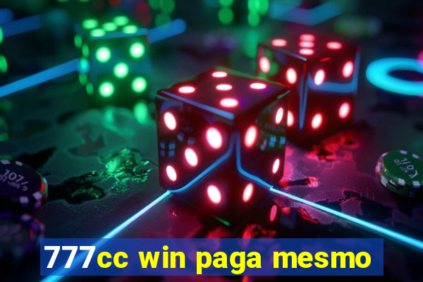 777cc win paga mesmo