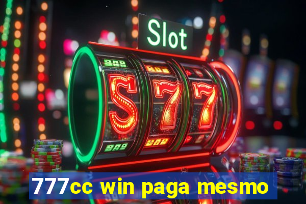 777cc win paga mesmo