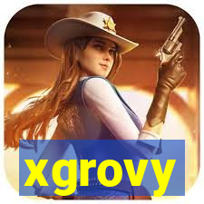 xgrovy