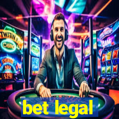 bet legal