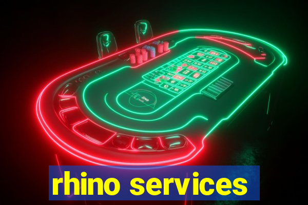 rhino services