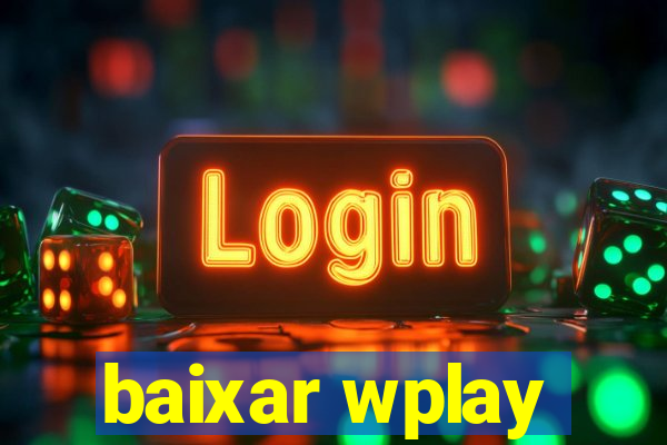 baixar wplay