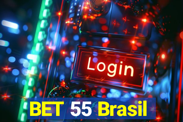 BET 55 Brasil