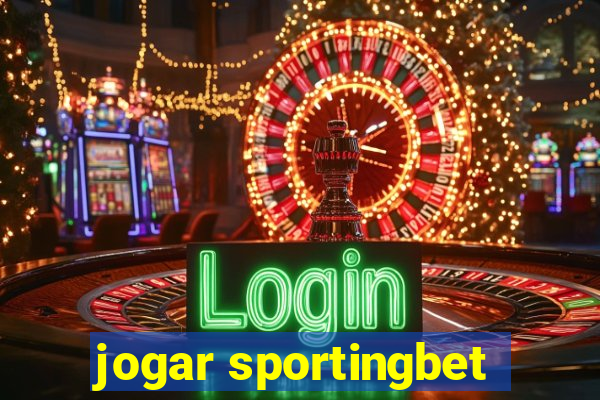 jogar sportingbet