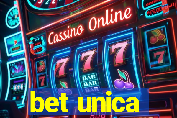 bet unica