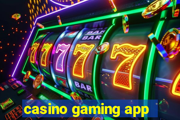 casino gaming app