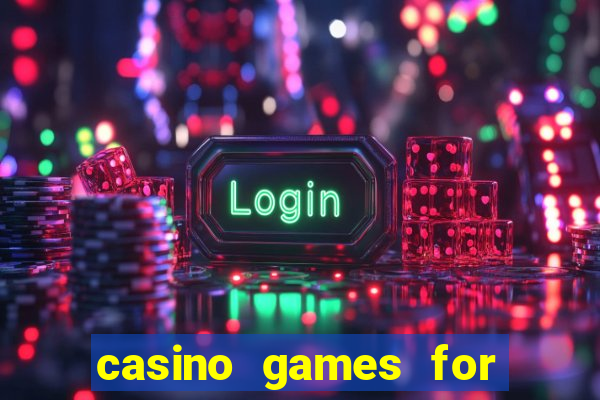 casino games for free slots