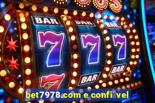 bet7978.com e confi谩vel