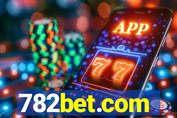 782bet.com