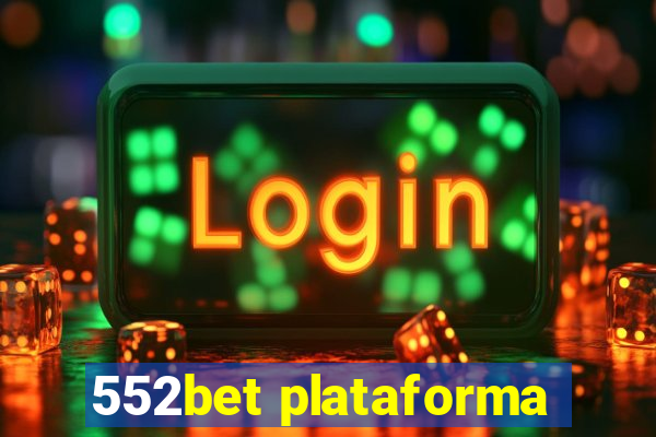 552bet plataforma