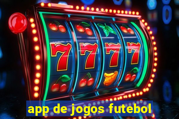 app de jogos futebol