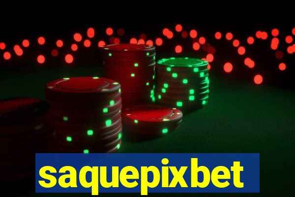 saquepixbet