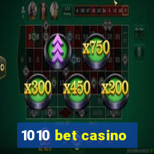 1010 bet casino