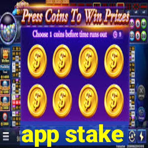 app stake