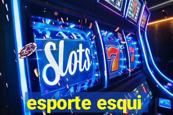 esporte esqui