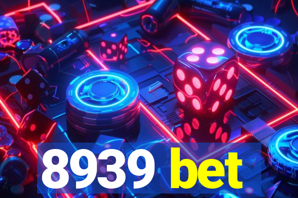 8939 bet