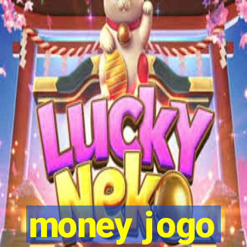 money jogo