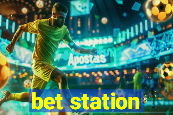 bet station