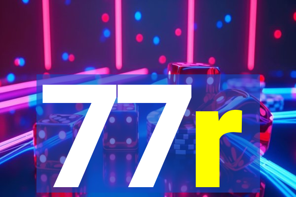 77r