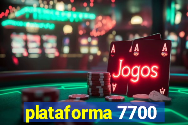 plataforma 7700