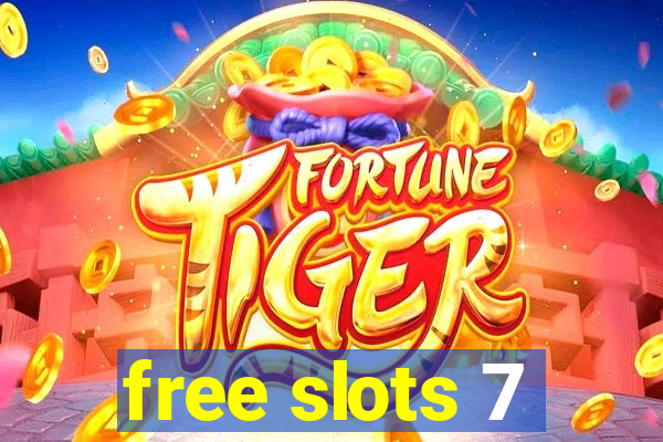 free slots 7