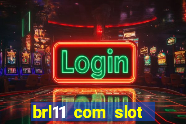 brl11 com slot magia paga mesmo