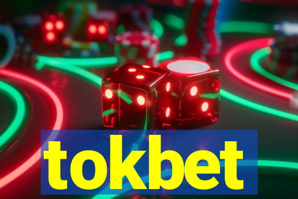 tokbet