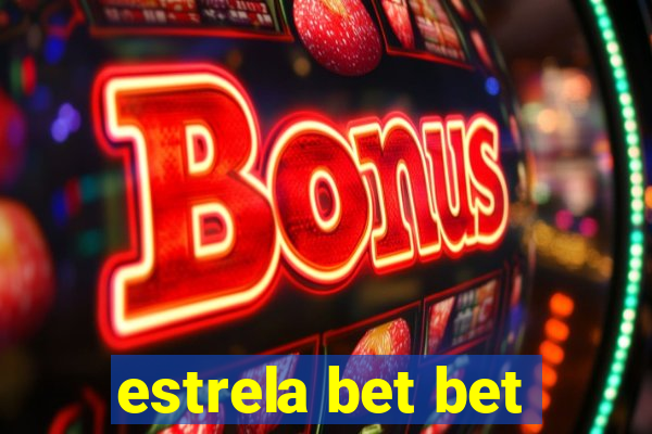 estrela bet bet