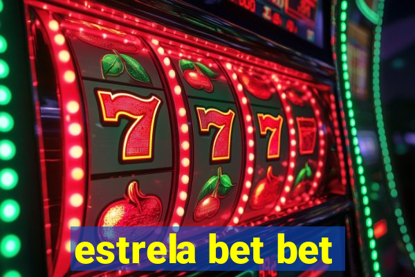 estrela bet bet