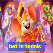 bet in tennis