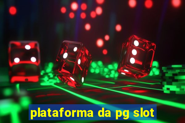 plataforma da pg slot