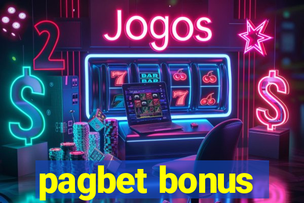 pagbet bonus