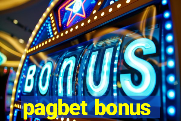 pagbet bonus