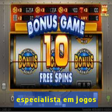 especialista em jogos