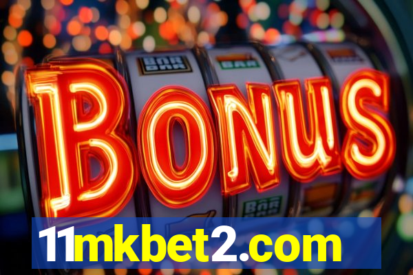 11mkbet2.com