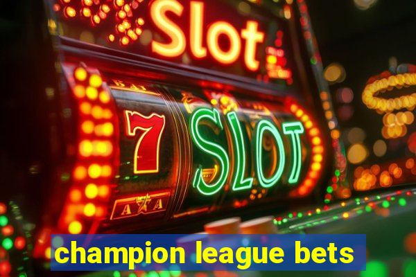 champion league bets