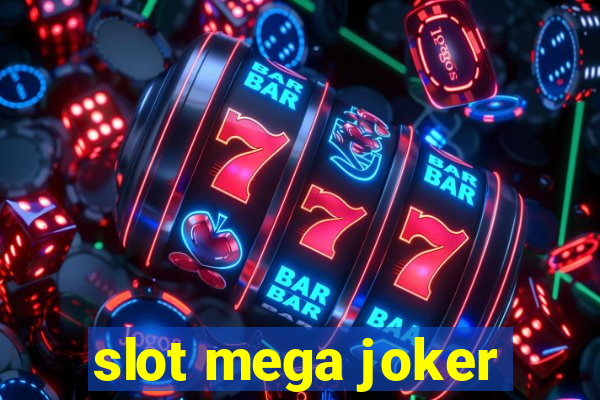 slot mega joker