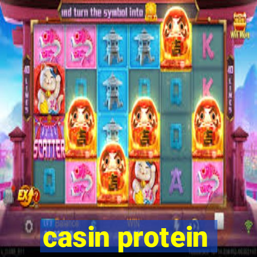 casin protein