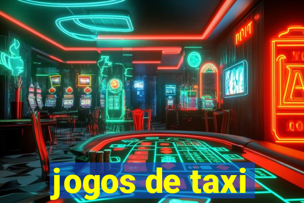 jogos de taxi