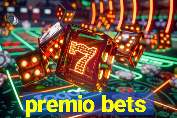 premio bets