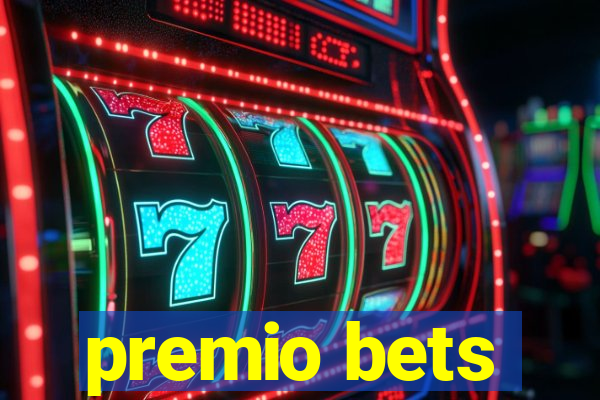 premio bets