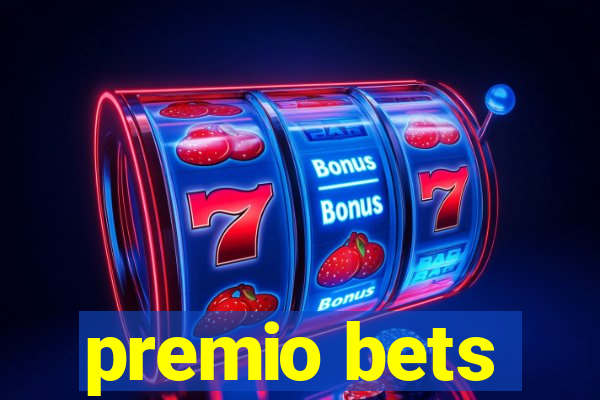 premio bets