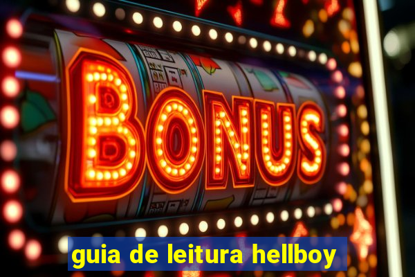 guia de leitura hellboy