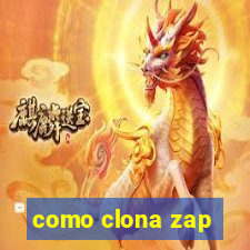 como clona zap