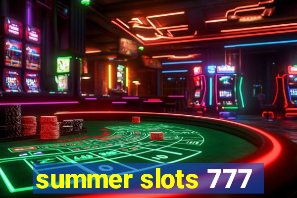 summer slots 777