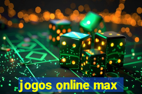 jogos online max