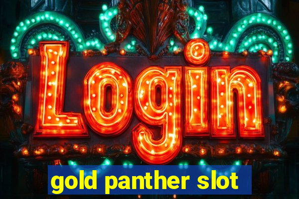 gold panther slot