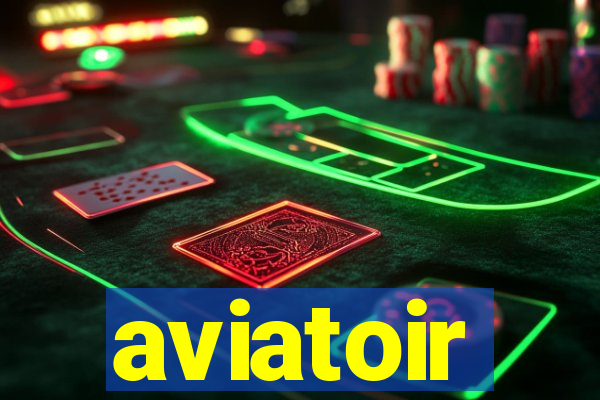 aviatoir