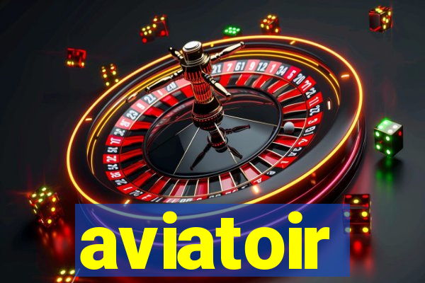 aviatoir