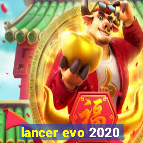 lancer evo 2020